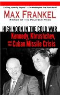 High Noon in the Cold War
