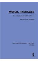 Moral Passages