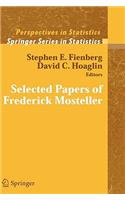 Selected Papers of Frederick Mosteller