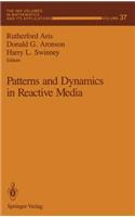Patterns and Dynamics in Reactive Media