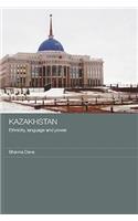 Kazakhstan - Ethnicity, Language and Power