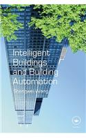 Intelligent Buildings and Building Automation