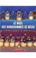 Le Noël Des Bonshommes de Neige