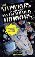 The Nitpicker's Guide for Next Generation Trekkers  Volume 1: (Nitpicker's Guides)