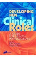 Developing New Clinical Roles