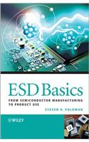 ESD Basics: From Semiconductor Manufacturing to Product Use