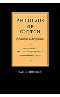Philolaus of Croton: Pythagorean and Presocratic