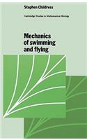 Mechanics of Swimming and Flying