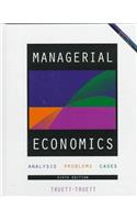 Managerial Economics: Analysis, Problems, Cases