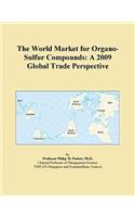 The World Market for Organo-Sulfur Compounds