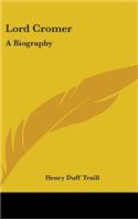 Lord Cromer: A Biography(English)