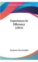 Experiences In Efficiency (1915)