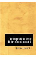 Paralipomeni Della Batracomiomachia