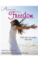 Appetite for Freedom
