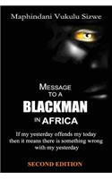Message to a Blackman in Africa, 2nd edition