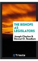 The Bishops as Legislators