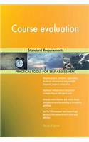 Course evaluation Standard Requirements
