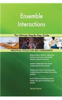 Ensemble Interactions The Ultimate Step-By-Step Guide