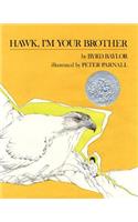 Hawk, I'm Your Brother