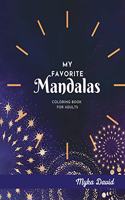 My Favorite Mandalas Coloring Book for Adults