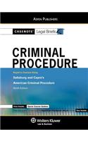Casenote Legal Briefs: Criminal Procedure Keyed to Saltzburg & Capra, 9th Ed.