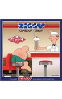 Ziggy Comes Up Short: A Ziggy Collection Volume 32(32 Ziggy)
