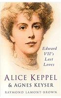 Alice Keppel & Agnes Keyser