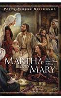 Martha and Mary: Saving the Sisters from Bethany