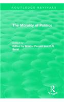 Routledge Revivals: The Morality of Politics (1972)