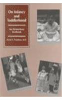 On Infancy and Toddlerhood