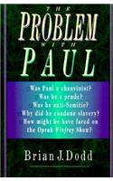 Problem With Paul