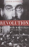 Revolution and Other Writings