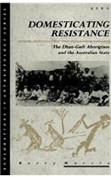 Domesticating Resistance