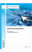 ECDL Word Processing Software Using Word 2016 (BCC ITQ Level 2)