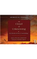 The Cloud of Unknowing & the Book of Privy Counseling