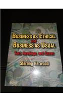 Business Ethical & Business as Usual
