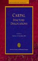 Carpal Fracture-Dislocations