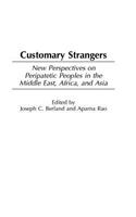 Customary Strangers
