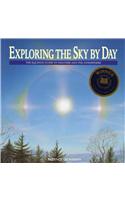 Exploring the Sky by Day: The Equinox Guide to Weather and the Atmosphere