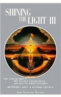 Shining the Light III