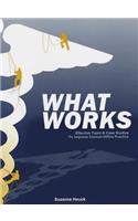What Works