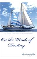 On the Winds of Destiny
