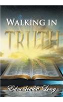 Walking in Truth