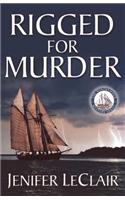 Rigged for Murder
