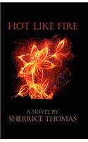 Hot Like Fire