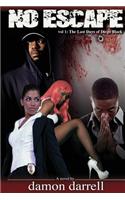 No Escape