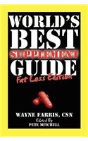 World's Best Supplement Guide