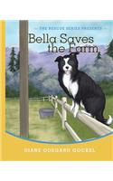 Bella Saves The Farm