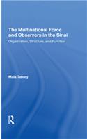 The Multinational Force and Observers in the Sinai