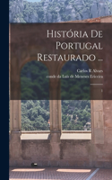 História de Portugal restaurado ...